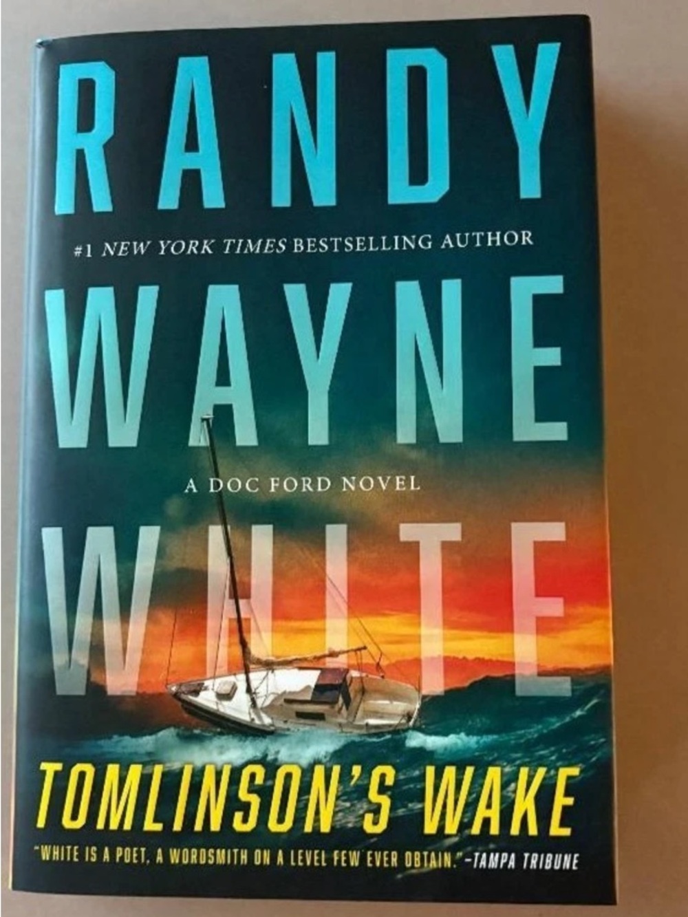 Tomlinson's Wake by Randy Wayne White - Teal & Sunset Cover